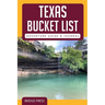 Texas Bucket List Adventure Guide & Journal