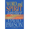 Word and Spirit Together