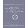 A Brief History of the Marine Corps Base and Recruit Depot: San Diego, California 1914-1962
