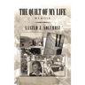 The Quilt of My Life: Memoir