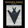 Golden Arms, aka Test Pilots: Six Years that Changed Aerial Warfare