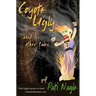 Coyote Ugly: And Other Tales