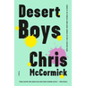 Desert Boys: Fiction