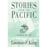 Stories from the Pacific: The Island War 1942-1945