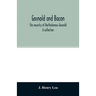 Gosnold and Bacon. The ancestry of Bartholomew Gosnold. A collection