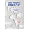 Doing Democracy Differently: Indigenous Rights and Representation in Canada and Latin America