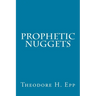 Prophetic Nuggets