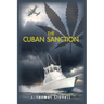 The Cuban Sanction