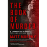 The Book of Murder: A Prosecutor's Journey Through Love and Death