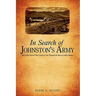 In Search of Johnston's Army: Old Camp Floyd & West Creek as Seen Through the Eyes of a Relic Hunter
