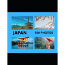 Japan: 100 Photos