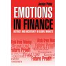 Emotions in Finance: Distrust and Uncertainty in Global Markets