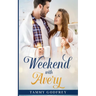 Weekend With Avery - Avery Trilogy Book One