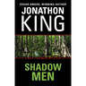 Shadow Men