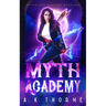 Myth Academy: A Paranormal Fantasy Academy Greek God Series