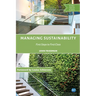 Managing Sustainability: First Steps to First Class
