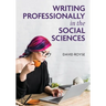 Writing Professionally in the Social Sciences