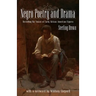 Negro Poetry and Drama: Revisiting the Voices of Early African American Figures