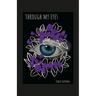 Through My Eyes