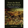 From the Brink of the Apocalypse: Confronting Famine, War, Plague and Death in the Later Middle Ages