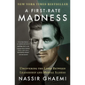 A First-Rate Madness: Uncovering the Links Between Leadership and Mental Illness