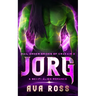 Jorg: A sci-fi alien romance