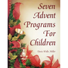 Seven Advent Programs for Children