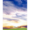Sunsets on the Hebrew Mountains