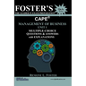 Foster's CAPE(R) Management of Business Unit 1: Multiple Choice Questions & Answers: Management Principles and Processes