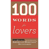 100 Words for Lovers