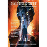Sinister Street: A Sinister Scribes Charity Anthology