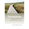 Therapeutic Expedition: Equipping the Christian Counselor for the Journey