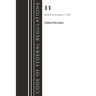 Code of Federal Regulations, Title 11 Federal Elections, Revised as of January 1, 2023
