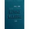 Beyond Measure: Essays