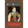 Queen Elizabeth I: Selected Works