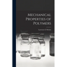 Mechanical Properties of Polymers