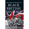 The Oxford Companion to Black British History