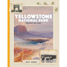 Yellowstone National Park: The First 150 Years