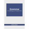 Grammar: A Multilingual Perspective