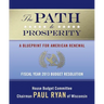 The Path to Prosperity: A Blueprint for American Renewal: Fiscal Year 2013 Budget Resolution