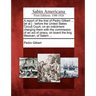 A Report of the Trial of Pedro Gilbert ... [Et Al.]: Before the United States Circuit Court, on an Indictment Charging Them with the Commission of an