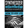 Synthesizer Cookbook: How to Use LFO