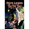The Big Time by Fritz Leiber, Science Fiction, Fantasy