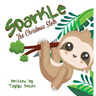 Sparkle the Christmas Sloth