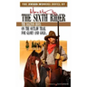 The Sixth Rider