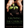 Growing the Church: Double in Three to Five Years