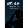 Ava's Heart: Book Two: Skeletons