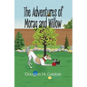 The Adventures of Morag and Willow