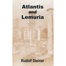 Atlantis and Lemuria