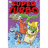 Super Turbo and the Fountain of Doom